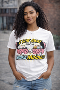 I Stay Away From Broke Mindsets” Motivational Graphic T-Shirt
