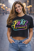 P.H.A.T Persistently Hustling and Transforming Black Graphic T Shirt for Men and Women
